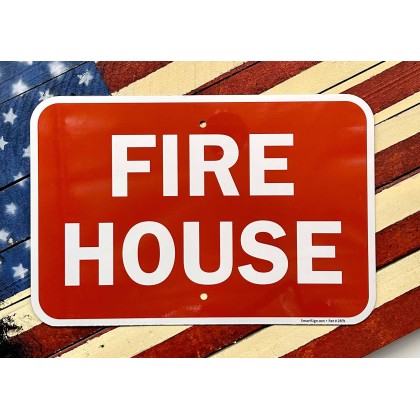 Sign Fire House
