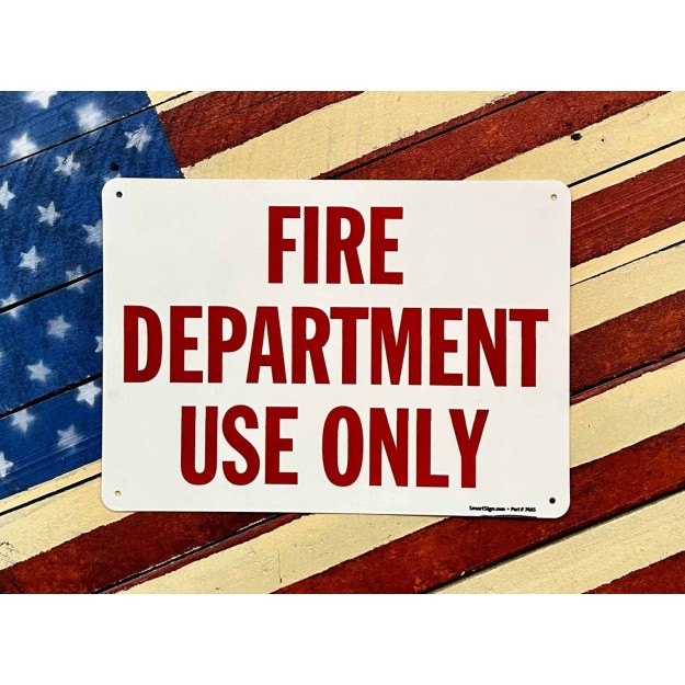 Sign Fire Department Use Only