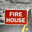 Sign Fire House